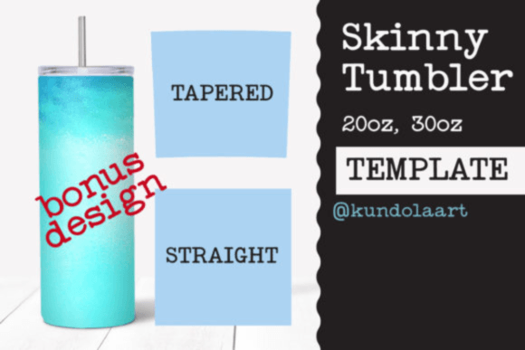 Download Skinny Tumbler Template for 20 Oz, 30 Oz - Skinny tumbler Collection